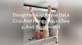 DaughterSwap.Reyna.DeLaCruz.And.Honey.Hayes.Swap.And.Punishment